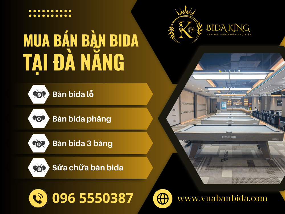Đơn Vị Sản Xuất Bàn Bida Uy Tín Tại Đà Nẵng n Vị Sản Xuất Bàn Bida Uy Tín Tại Đà Nẵng